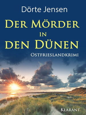 cover image of Der Mörder in den Dünen. Ostfrieslandkrimi